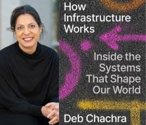 Women’s History Month: Literary Thursdays: Deb Chachra Author of “How Infrastructure Works” image